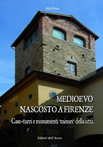 Medioevo nascosto firenze - a,
