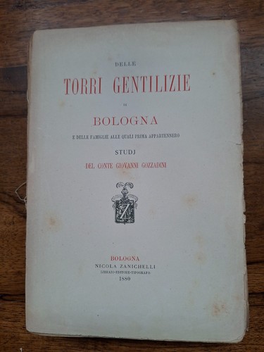 Delle torri gentilizie - , di