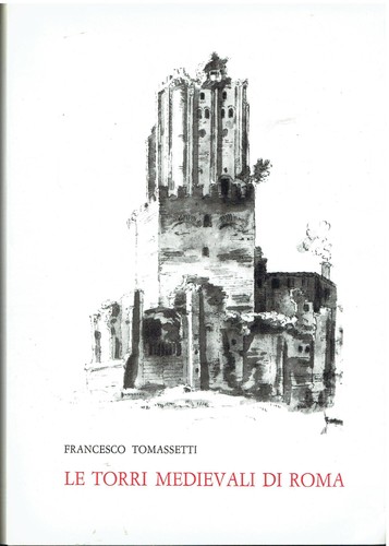 Torri medievali roma - torri,